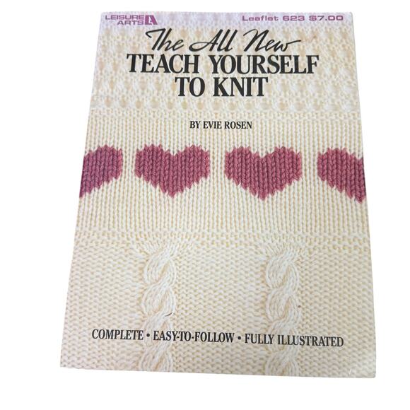 Leisure Arts The All New Teach Yourself To Knit Knitting Pattern 623 - Picture 1 of 1